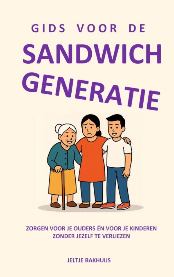 GIDS VOOR DE SANDWICHGENERATIE
