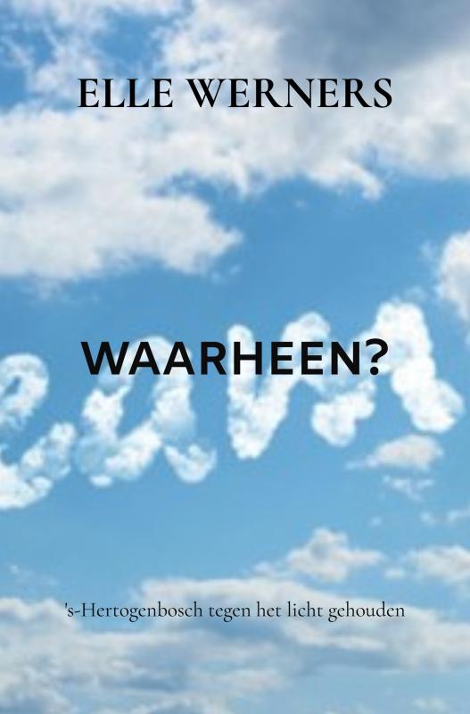WAARHEEN?