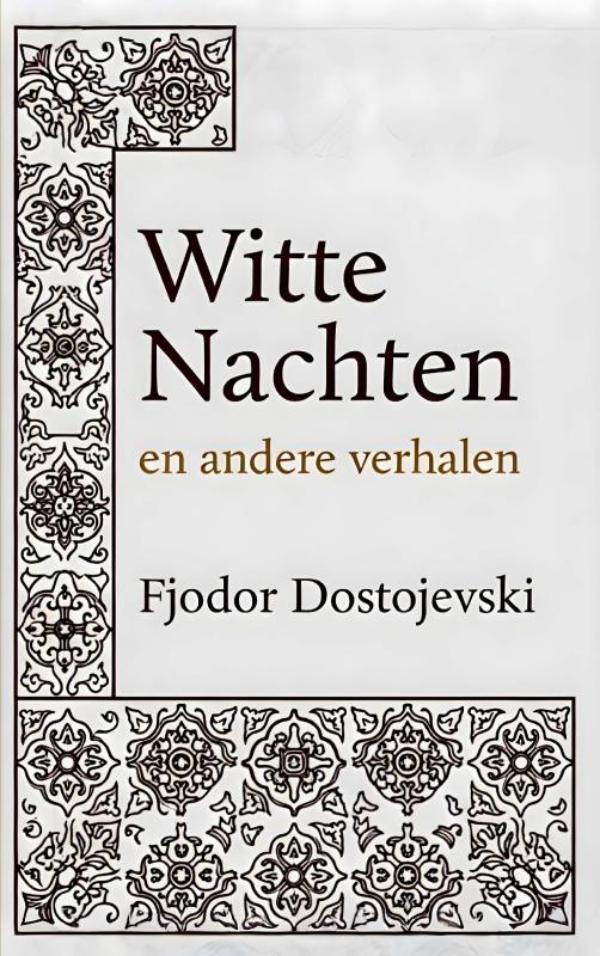 Witte Nachten en andere verhalen