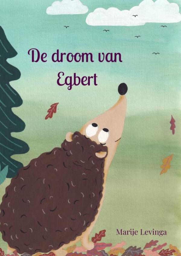 De droom van Egbert