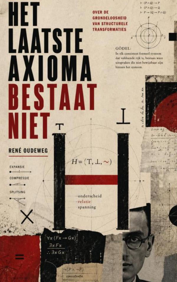 Het Laatste Axioma Bestaat Niet
