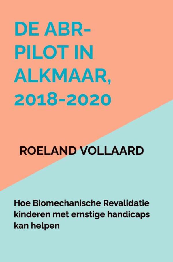 De ABR-pilot in Alkmaar, 2018-2020