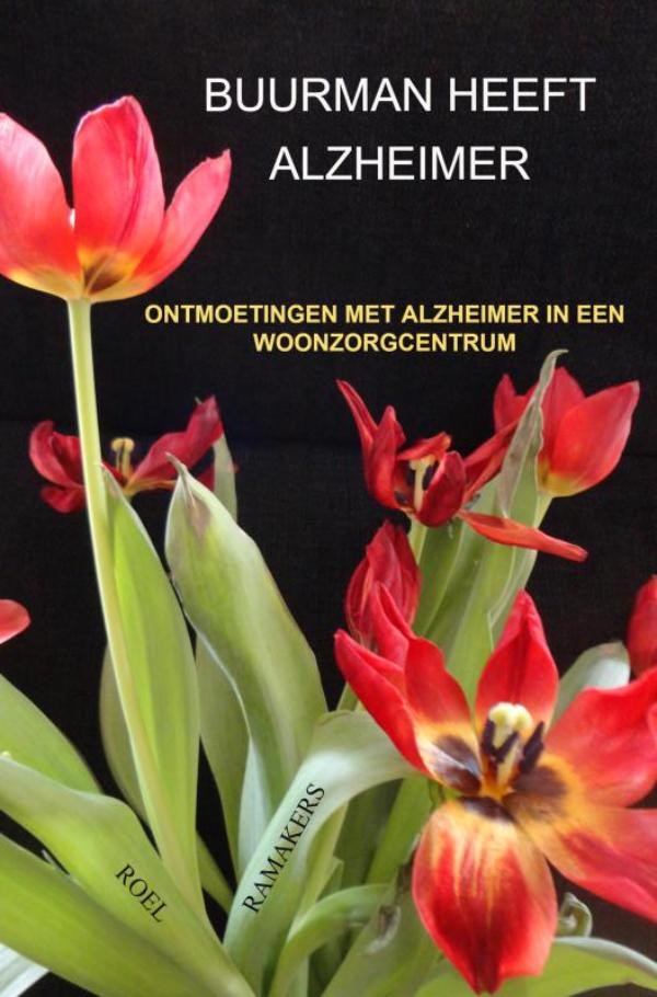 BUURMAN HEEFT ALZHEIMER