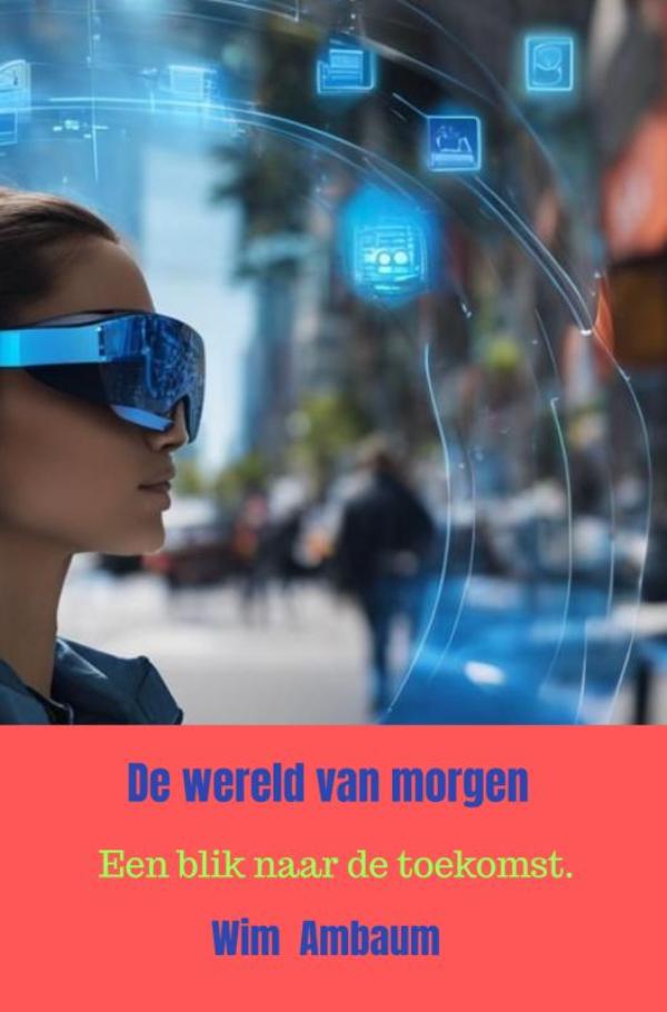 De wereld van morgen