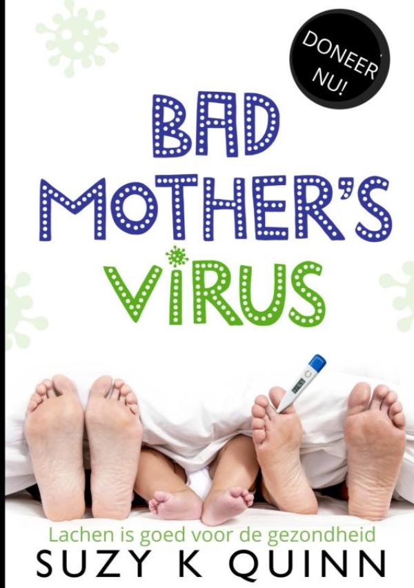 Bad Mother's Virus