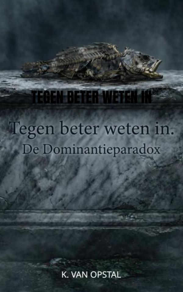 Tegen beter weten in