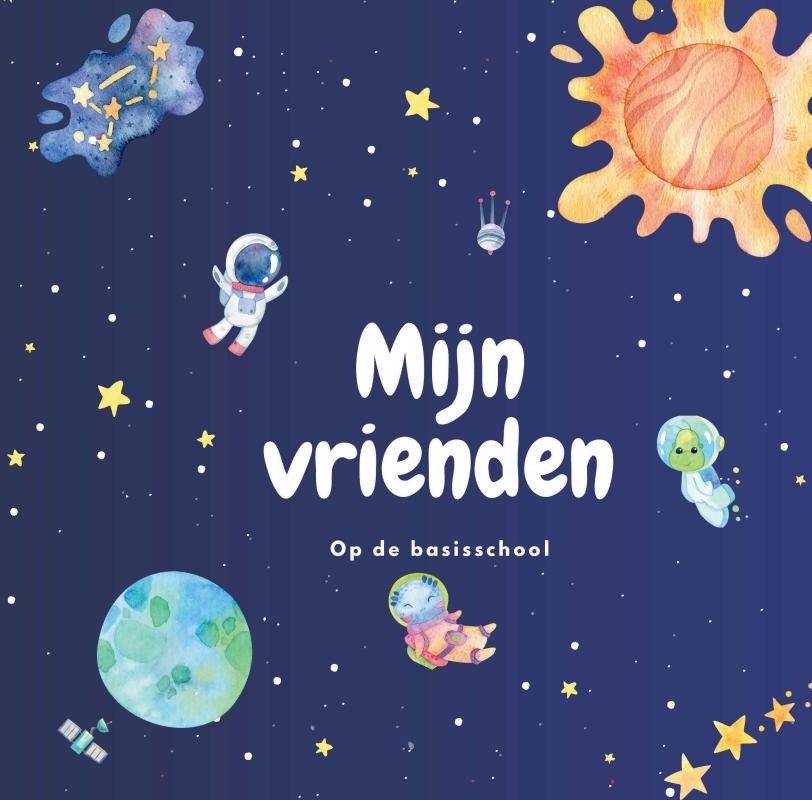 Mijn vriendschapsboek - De kleine astronaut en het universum