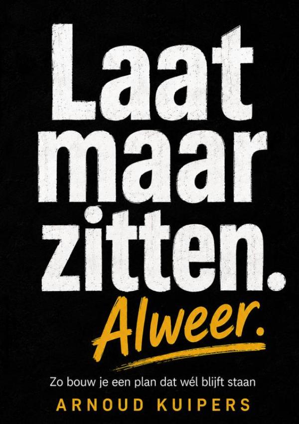 Laat maar zitten. Alweer.