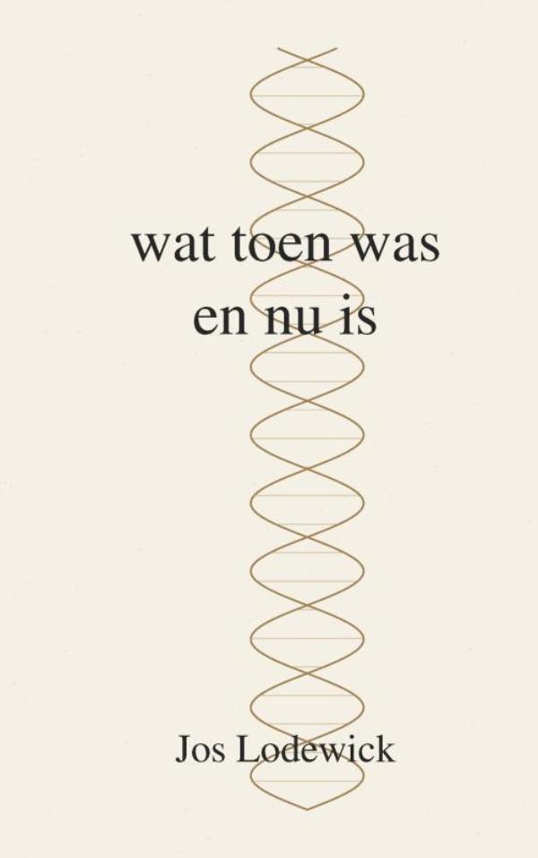 Wat toen was en nu is