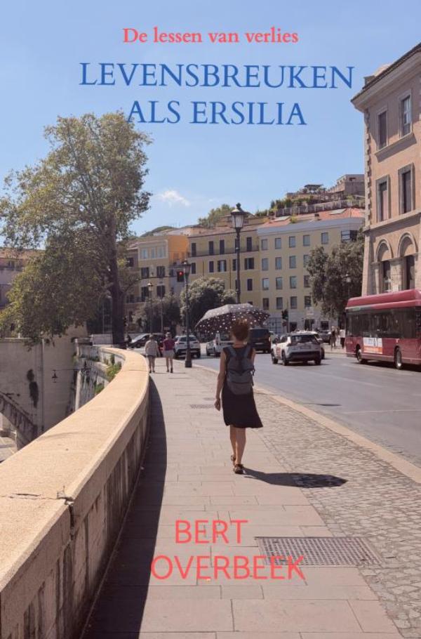 Levensbreuken als Ersilia