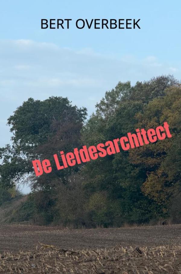 De Liefdesarchitect