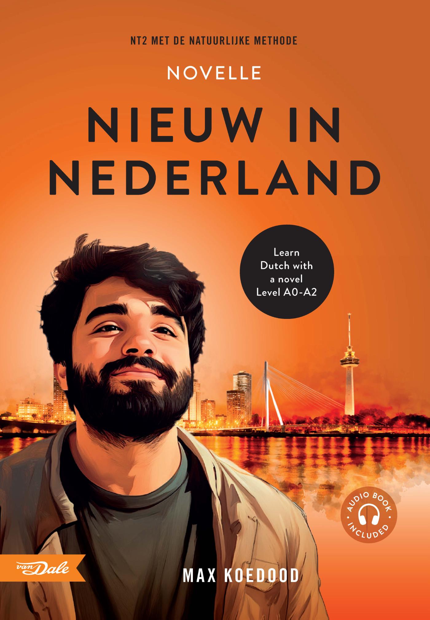 Nieuw in Nederland - de novelle