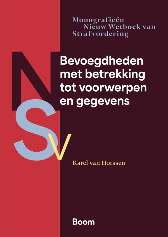 Bevoegdheden met betrekking tot voorwerpen en gegevens