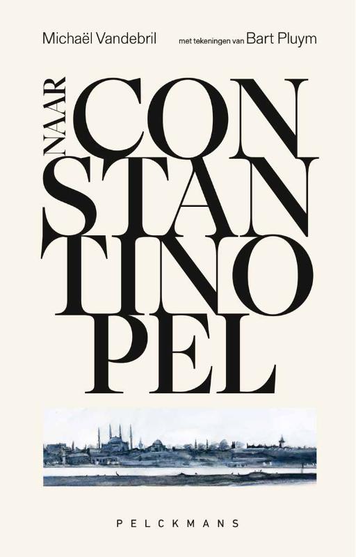 Naar Constantinopel