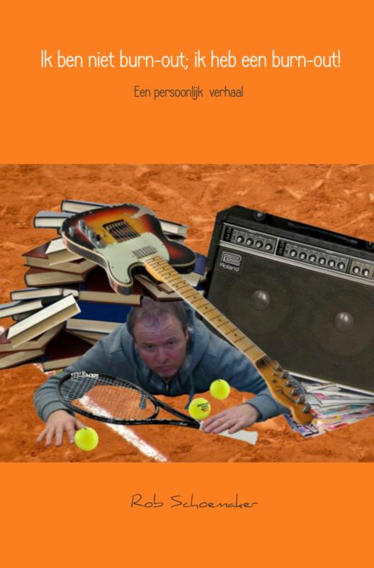 Ik ben niet burn-out; ik heb een burn-out!