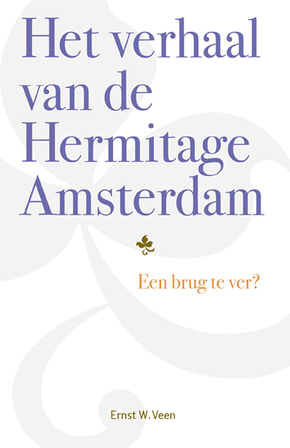 Het verhaal van de Hermitage Amsterdam