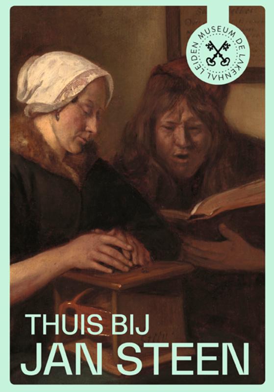 Thuis bij Jan Steen