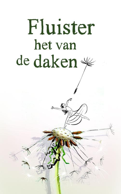 Fluister het van de daken