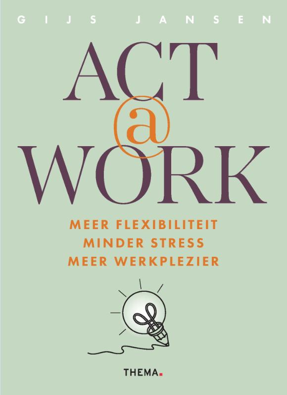 ACT @ work