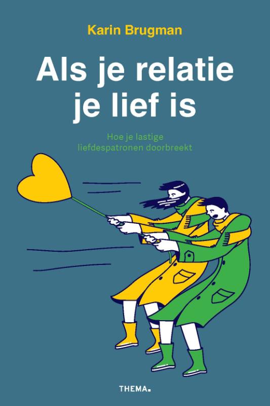 Als je relatie je lief is
