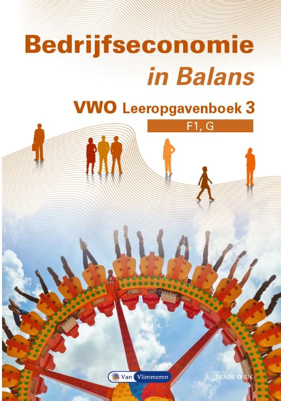 Bedrijgseconomie in Balans vwo leeropgavenboek 3