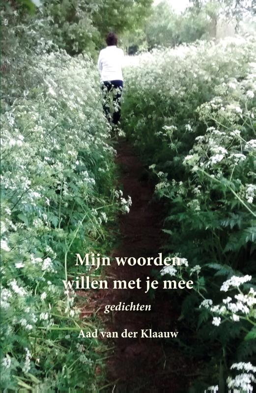 Mijn woorden willen met je mee