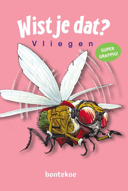 Wist je dat? - Vliegen