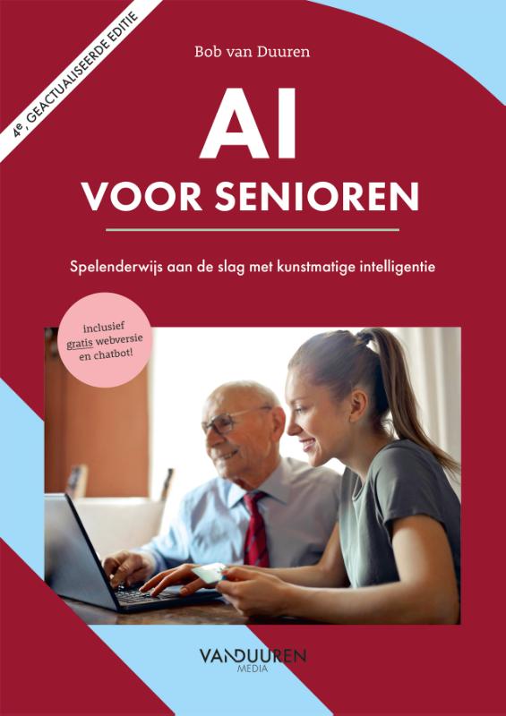 AI voor senioren, 4e editie (inclusief gratis chatbot)