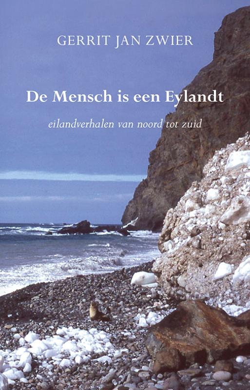 De Mensch is een Eylandt