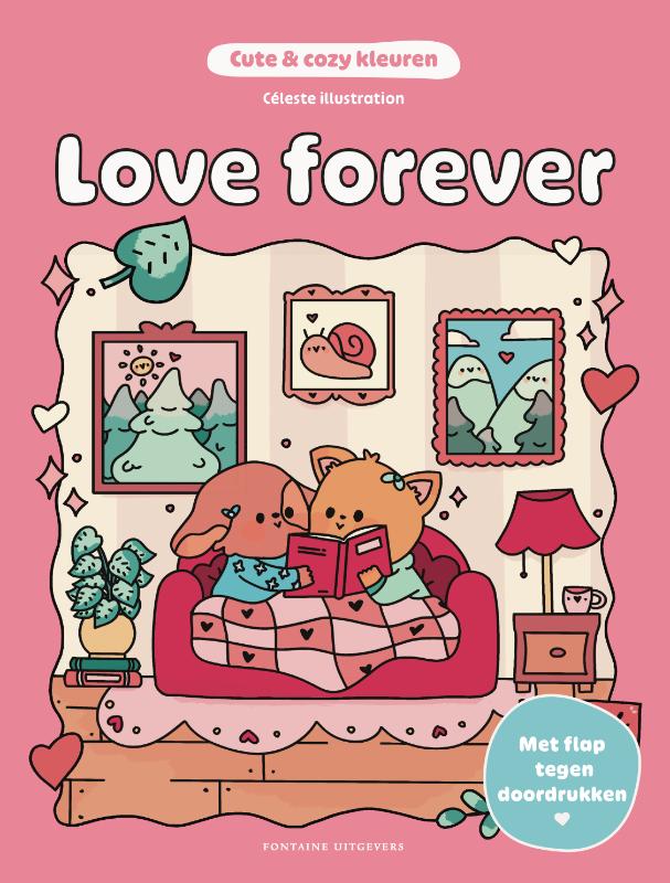 Cute & cosy kleuren - Love forever