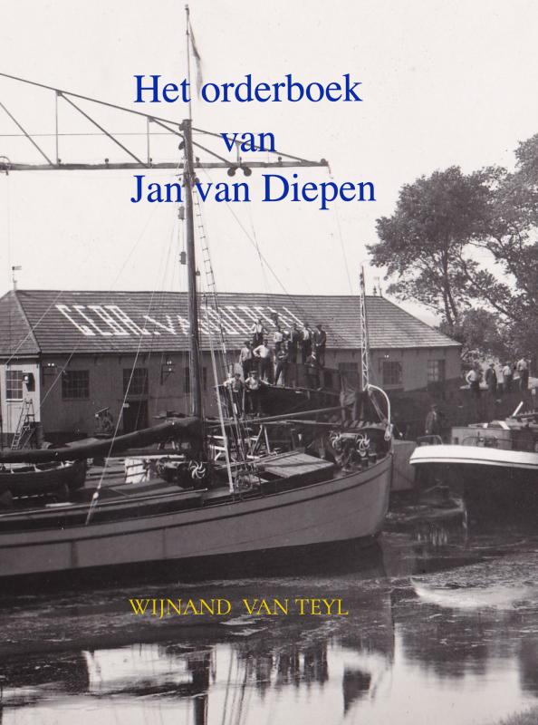 Het orderboek van Jan van Diepen
