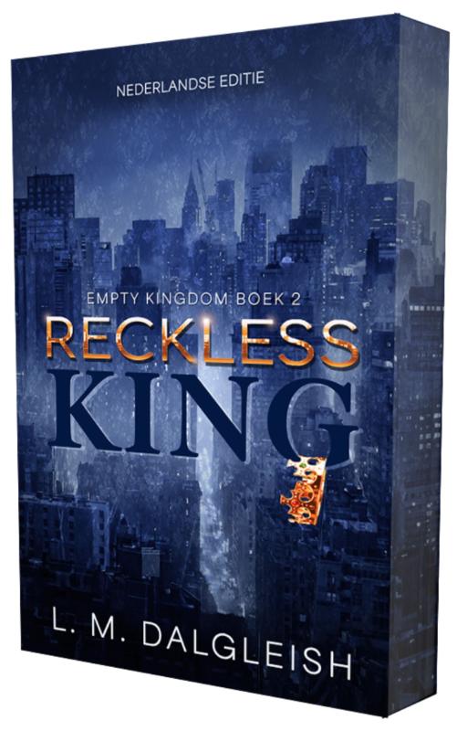 Reckless king