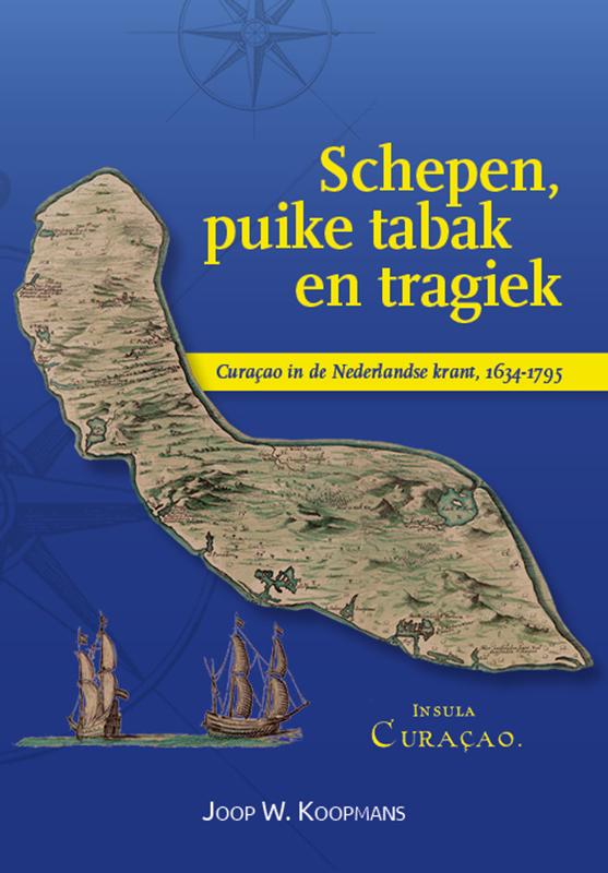 Schepen, puike tabak en tragiek