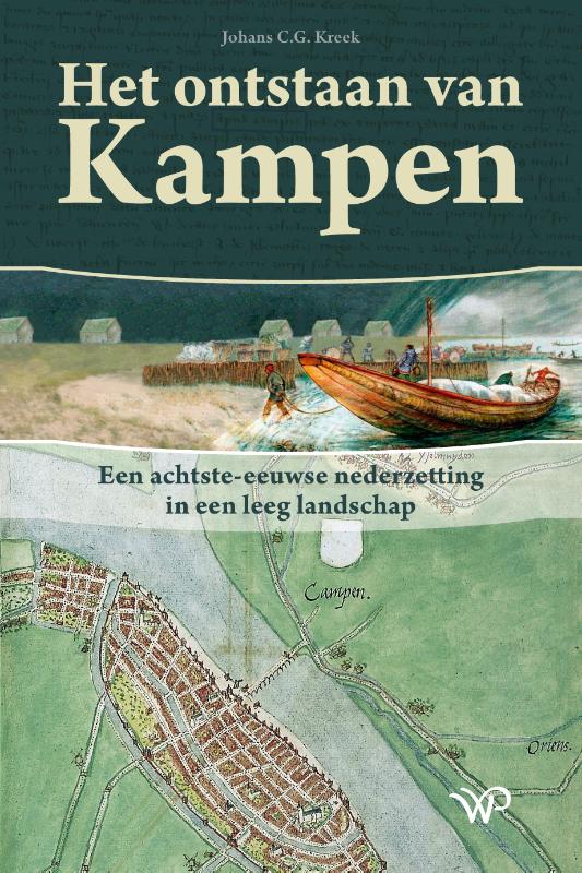 Het ontstaan van Kampen