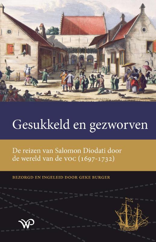 Gesukkeld en gezworven