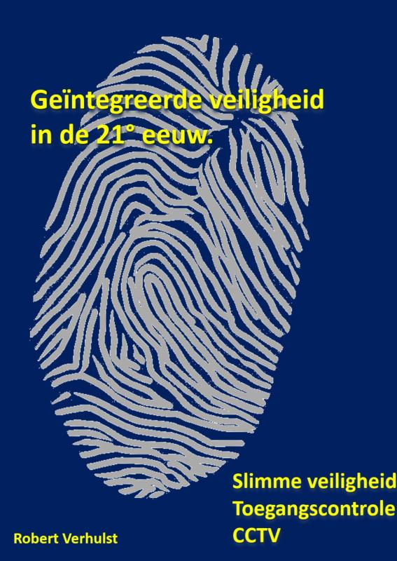 Geïntegreerde veiligheid in de 21° eeuw.