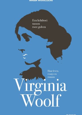 Virginia Woolf, een lichtboei tussen twee golven