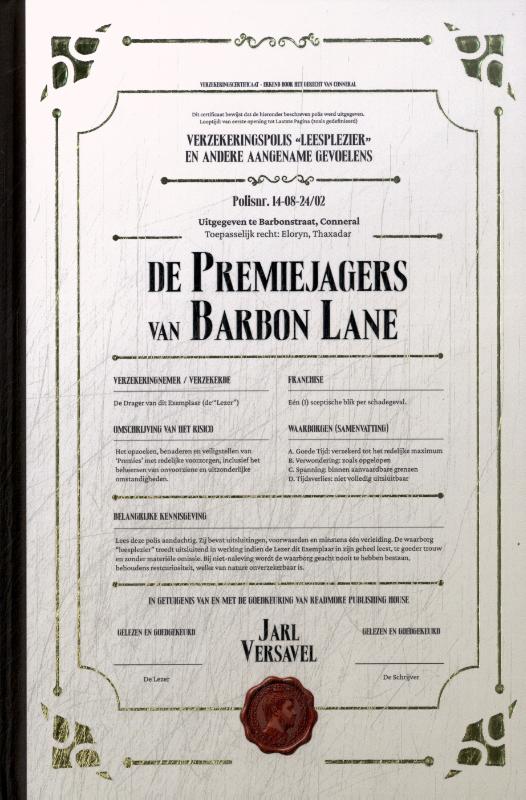 De premiejagers van Barbon Lane