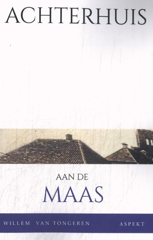 Achterhuis aan de Maas