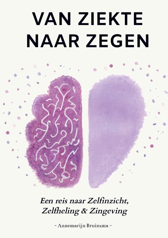 Van Ziekte Naar Zegen