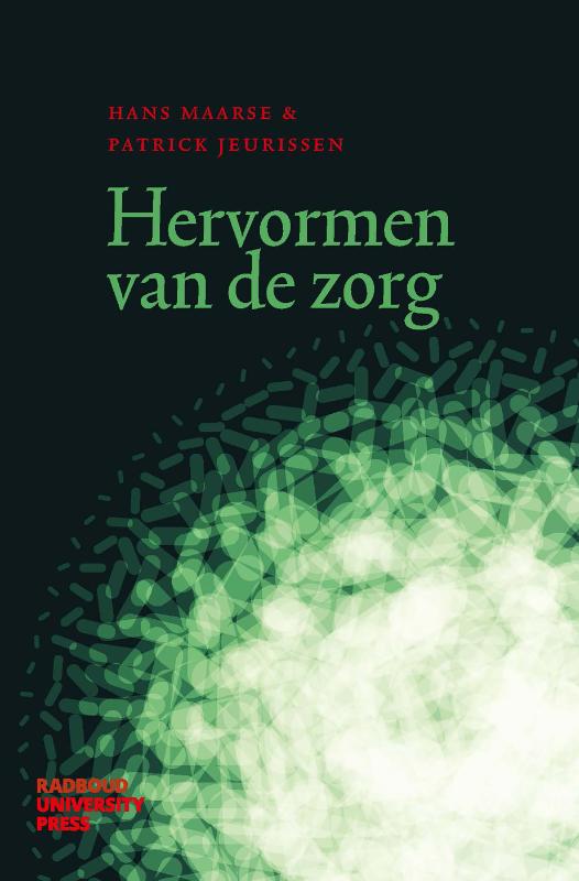 Hervormen van de zorg