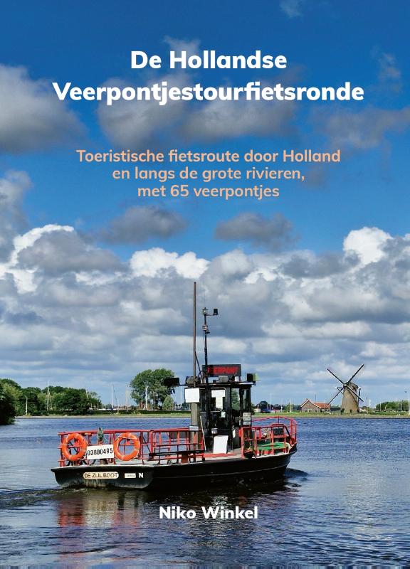 De Hollandse Veerpontjestoerfietsronde