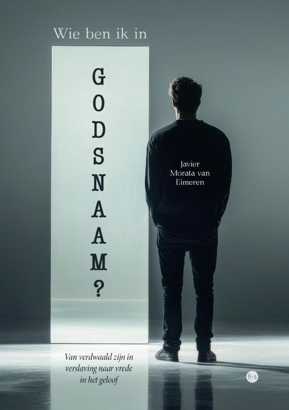 Wie ben ik in Godsnaam?