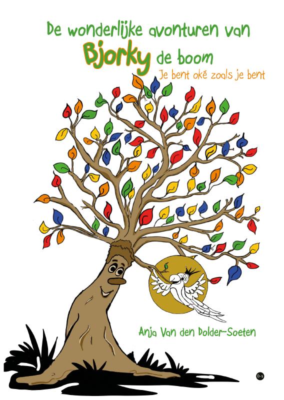 De wonderlijke avonturen van Bjorky de boom
