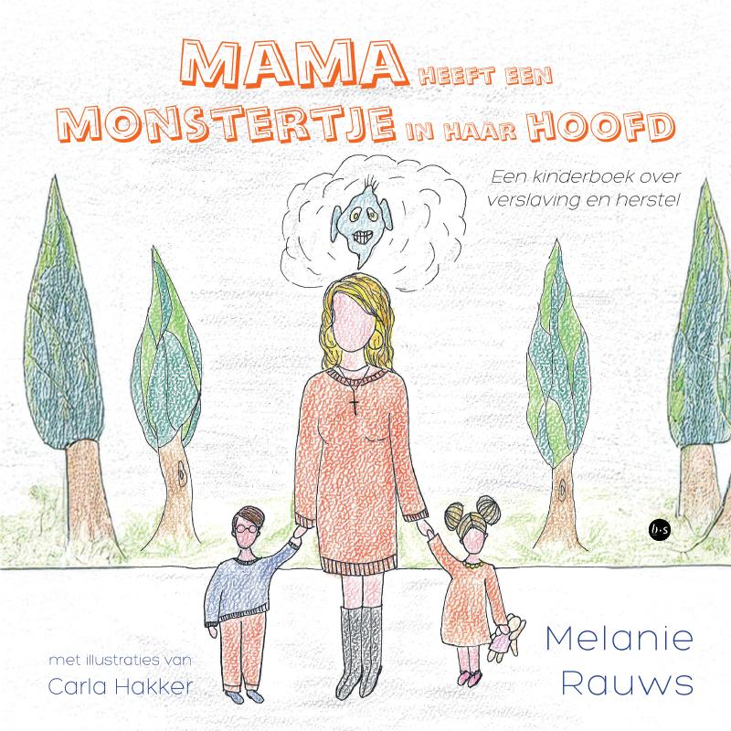 Mama heeft een monstertje in haar hoofd