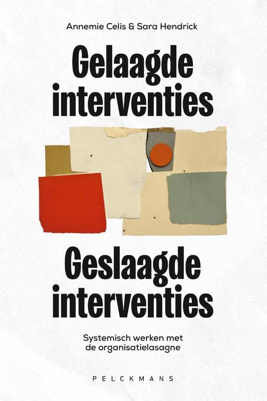 Gelaagde interventies – Geslaagde interventies