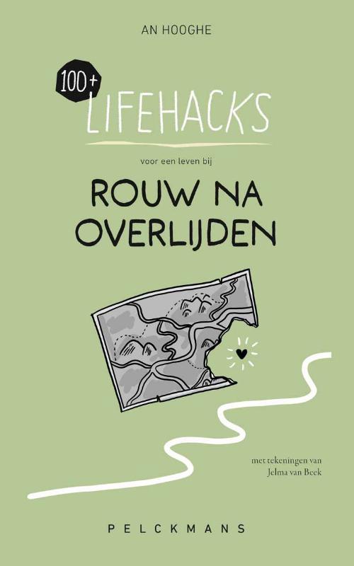 100+ Lifehacks voor een leven bij rouw na overlijden