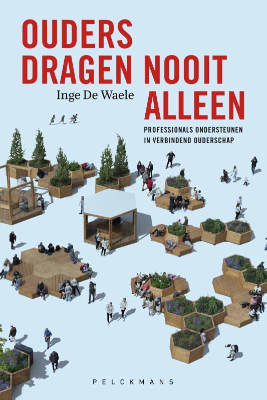 Ouders dragen nooit alleen