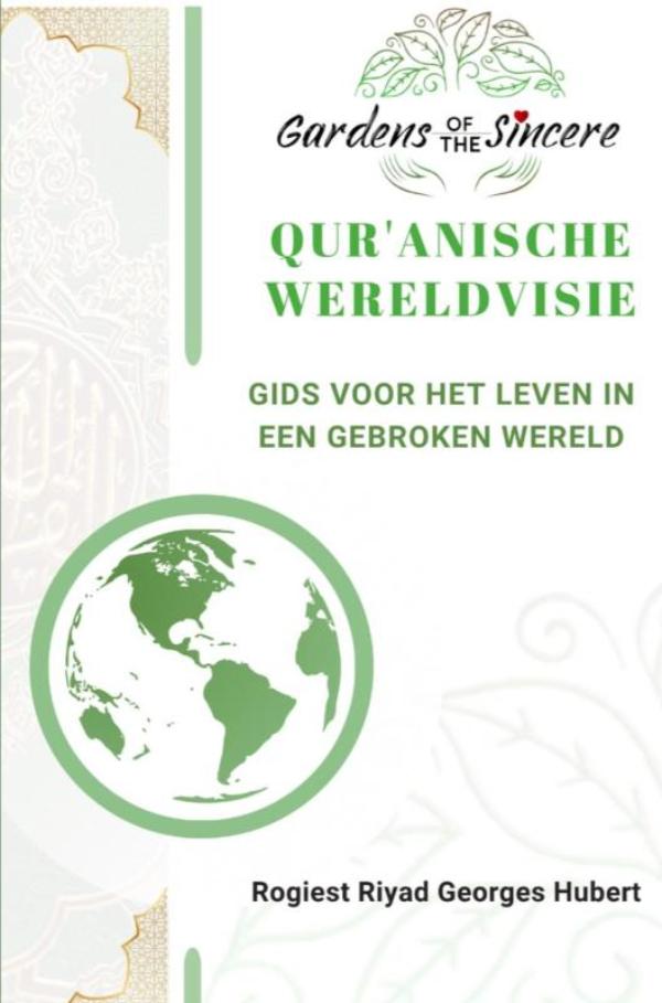 QUR’ANISCHE WERELDVISIE
