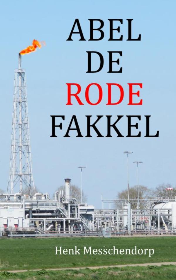 ABEL DE RODE FAKKEL
